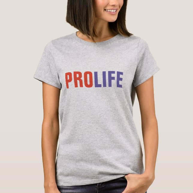 PRO-LIFE, Anti-abortionT-shirts T Shirt (Framsida)