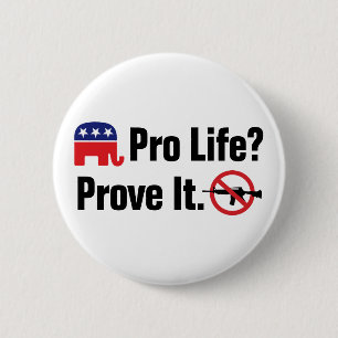 Pro Life? Bevisa det - Förbjud angreppsvapen Knapp