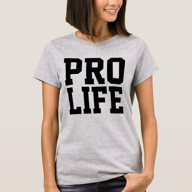 PRO Life Dam T-shirts (Framsida)