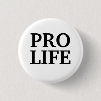 Pro Life-knapp Knapp