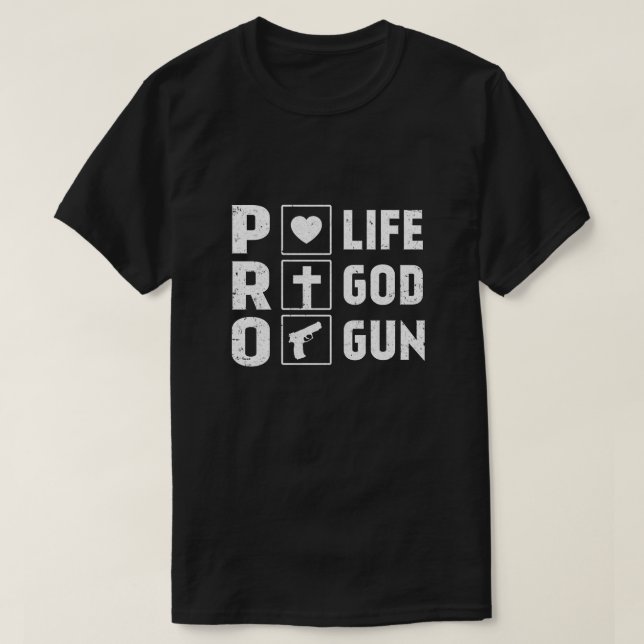 Pro Life Pro God Pro Gun America T Shirt (Design framsida)