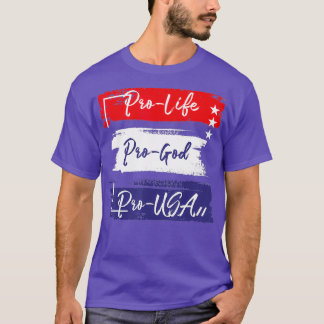 Pro Life Pro God Pro USA Prolife Flag Catholic T Shirt