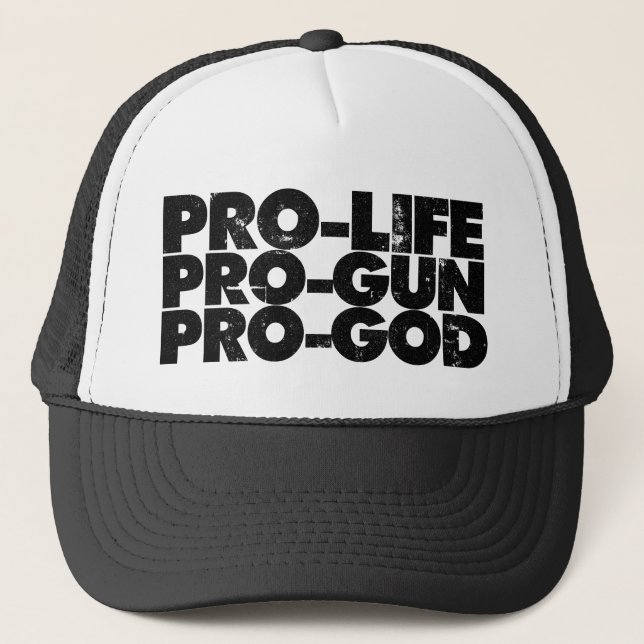 Pro-life Pro-gun Pro-gud Keps (Framsida)