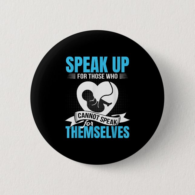 Pro-life Speak Up For Those Who Cannot Speak For T Knapp (Framsida)