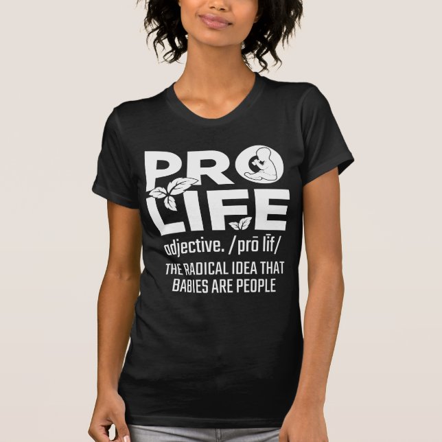 Pro Life Support Baby Anti Aboration Human Högers T Shirt (Framsida)