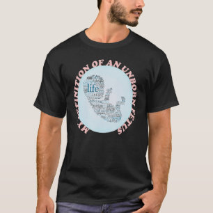 Pro Life T Shirt