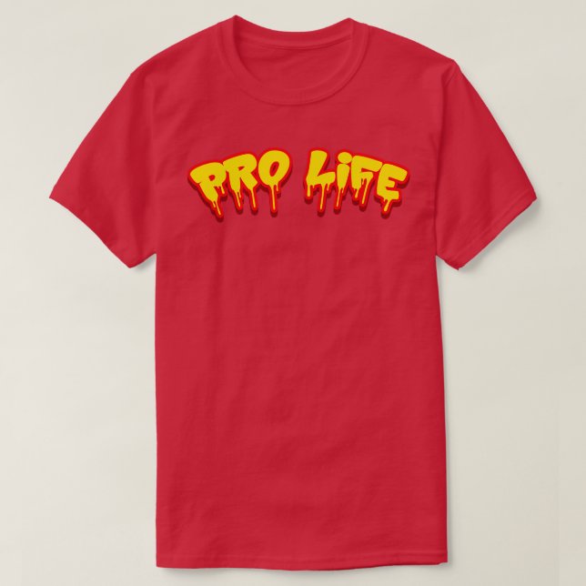 Pro Life T Shirt (Design framsida)
