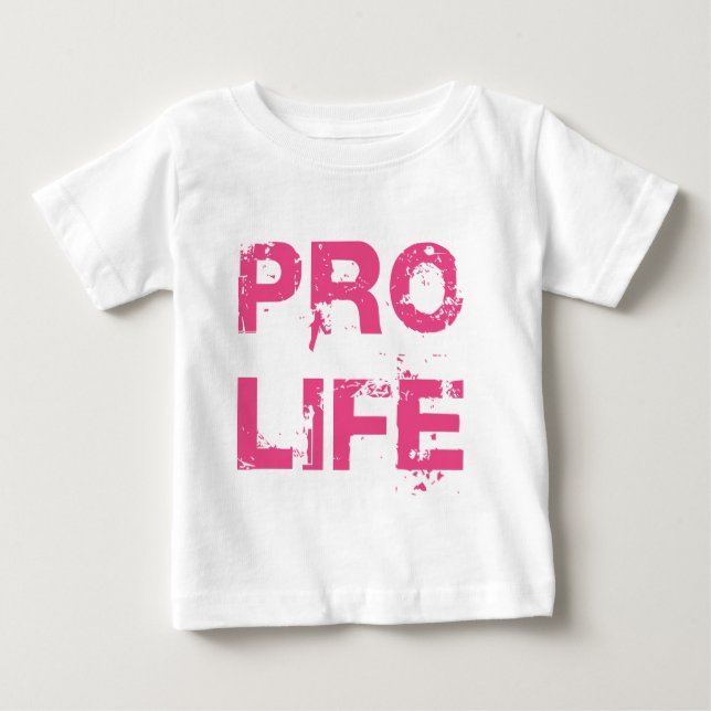 Pro Life Tee Shirt (Framsida)