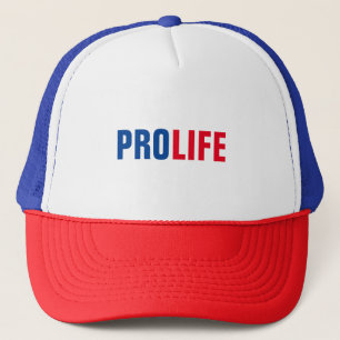 Pro Life text printed on colored trucker hat Keps