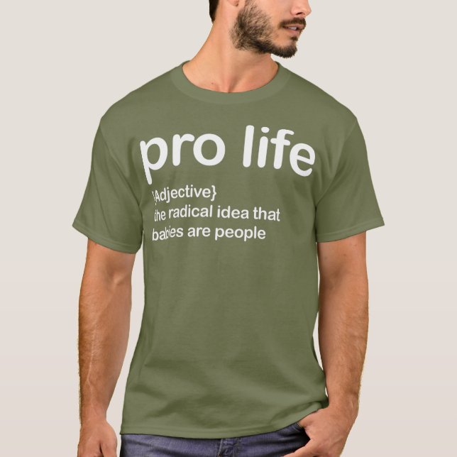pro life the radical idea tee (Framsida)