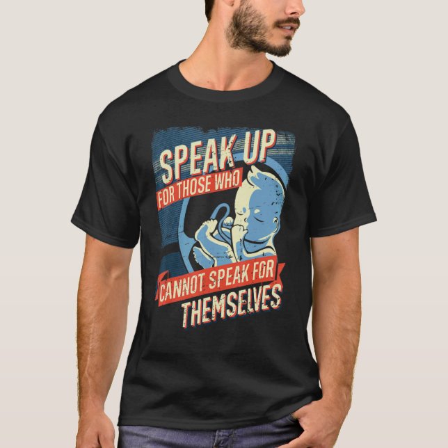 Pro Life Unborn Anti-Aboration T Shirt (Framsida)