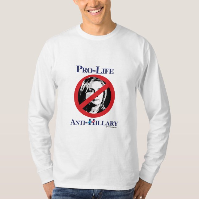 Pro-Liv Anti-Hillary T-shirt (Framsida)