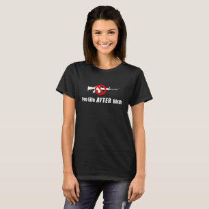 Pro liv efter födelse t shirt