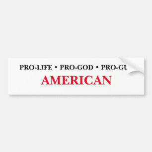 Pro-Liv Pro-Gud, Pro-Vapen amerikan Bildekal