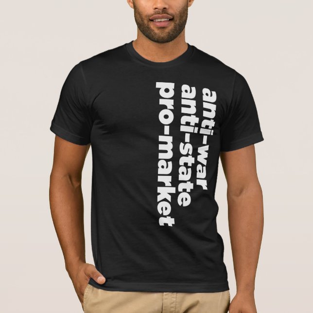 Pro-Marknadsföra skjortan, Anti-statligt Anti-krig Tee Shirt (Framsida)