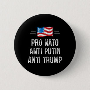 Pro Nato - Anti Putin - Anti Trump - Retro stil - Knapp