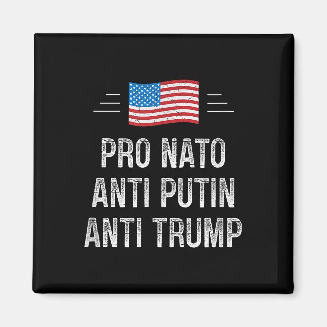 Pro Nato - Anti-Putin - Anti Trump - Retro Stil Magnet (Framsidan)