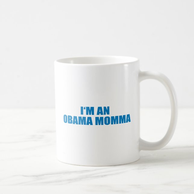 Pro-Obama - I-förmiddag EN OBAMA MOMMA Kaffemugg (Höger)