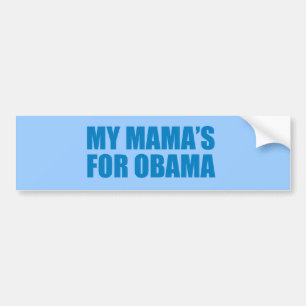 Pro-Obama - MIN MAMAS FÖR OBAMA Bildekal
