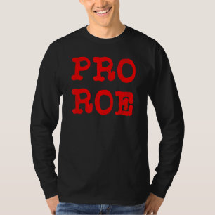 Pro Roe 1973 Bodily Autonomy Matters T Shirt