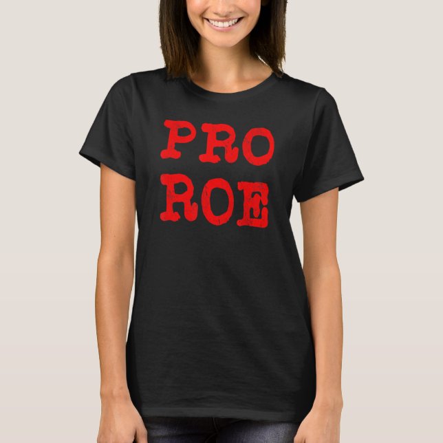 Pro Roe 1973 Bodily Autonomy Matters T Shirt (Framsida)