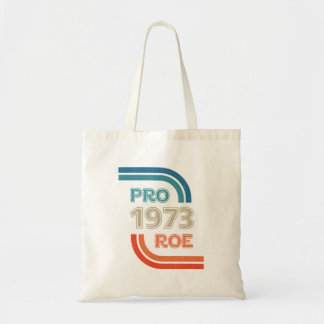 Pro Roe 1973 Roe Vs Wade Pro-Höger Tygkasse