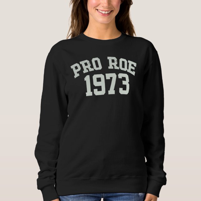 Pro Roe 1973 T Shirt (Framsida)