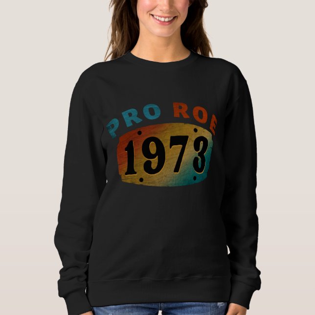 PRO ROE 1973 T SHIRT (Framsida)