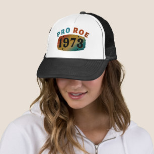 PRO ROE 1973 TRUCKERKEPS