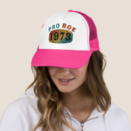 PRO ROE 1973 TRUCKERKEPS