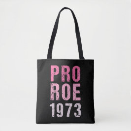 Pro Roe 1973 Tygkasse