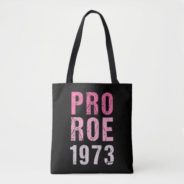 Pro Roe 1973 Tygkasse (Framsida)