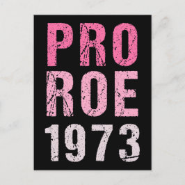 Pro Roe 1973 Vykort