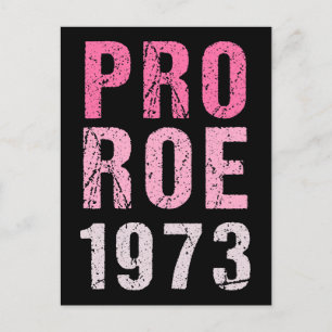 Pro Roe 1973 Vykort