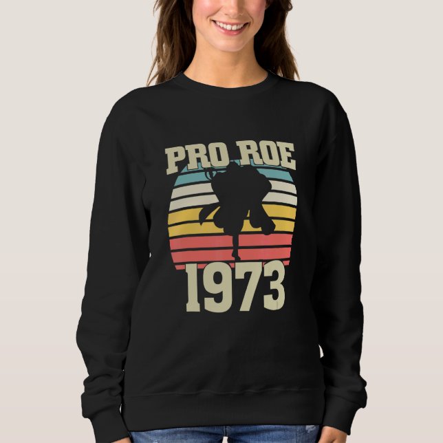 Pro Roe 1973  Witch Apparel T Shirt (Framsida)