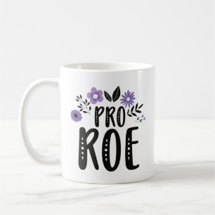 Pro Roe Kaffemugg