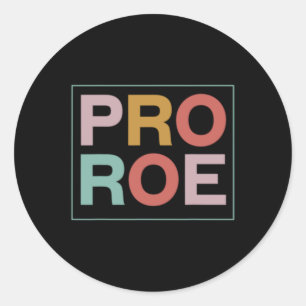 Pro Roe Pro Chock Feminist Runt Klistermärke