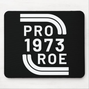 Pro Roe Reproductive-höger som gör att de kan välj Musmatta