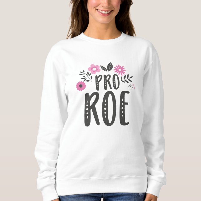 Pro Roe T Shirt (Framsida)