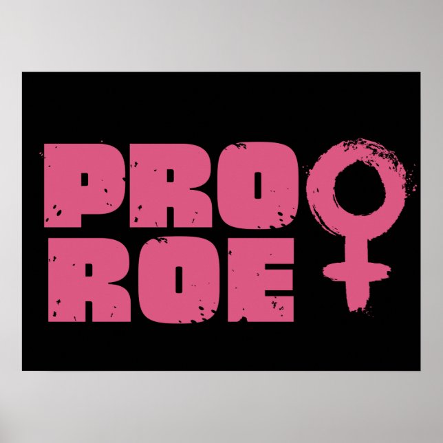 Pro Roe Women's Höger Ord Art Poster (Framsidan)