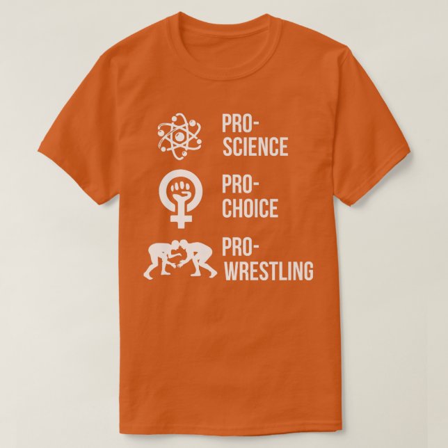 Pro Science Pro Choice Pro Wrestling Premium 1704 T Shirt (Design framsida)
