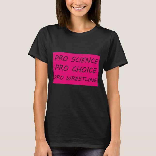 Pro science Pro-val Pro-brottning T Shirt (Framsida)