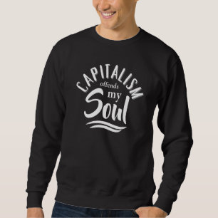 PRO SOCIALISM ANTI CAPITALISM GER MY SOUL Tee Lång Ärmad Tröja