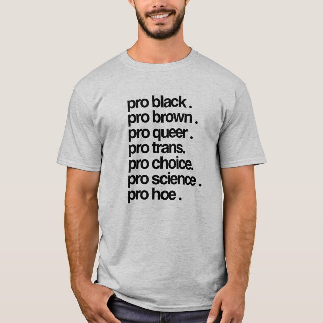 Pro Svart, Pro Brun, Pro Queer T Shirt (Framsida)