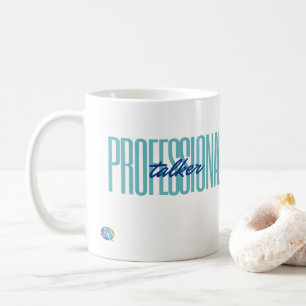 Pro Talker Coffee Mugg