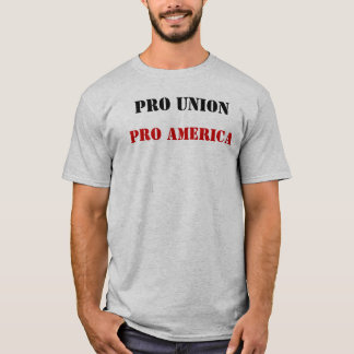 Pro union, Pro Amerika Tee Shirt