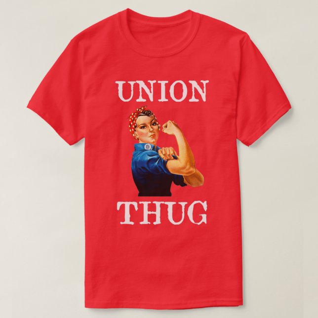 Pro Union Strong Union Proud Rosie Riveter T Shirt (Design framsida)