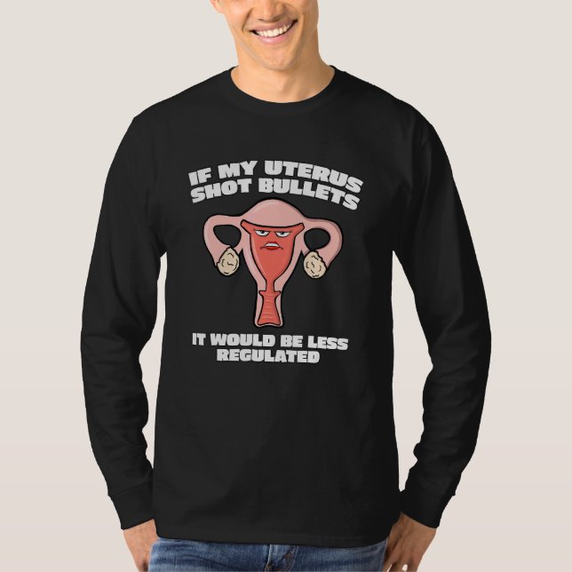 Pro-val om min Uterus slår sönder punkter Kvinnors T Shirt (Framsida)