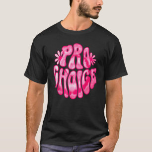 Pro-välj min kropp Mitt val Spara Roe V Wade Femin T Shirt