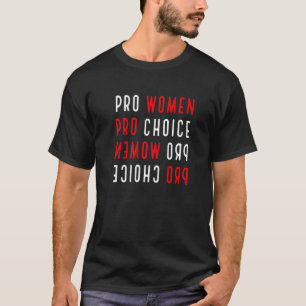 Pro Women Pro Välj feminist Ingen Uterus - inget y T Shirt